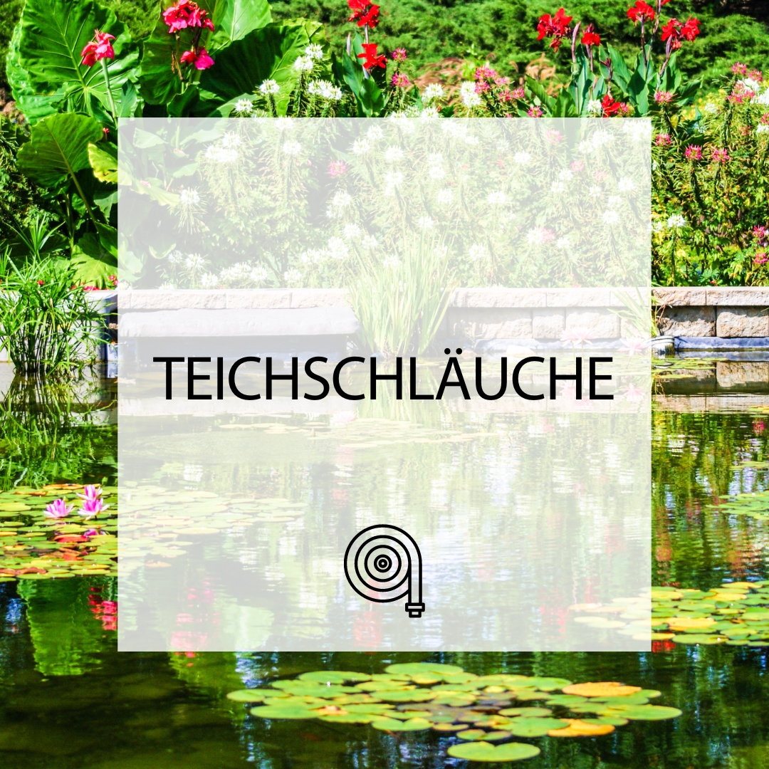 Teichschläuche